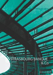 STRASBOURG BANQUE & Co