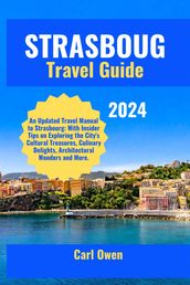 STRASBOURG TRAVEL GUIDE 2024