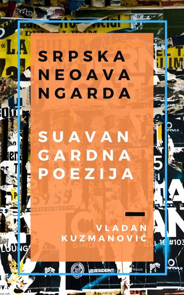 SUAVANGARDNA POEZIJA - Vladan Kuzmanovi