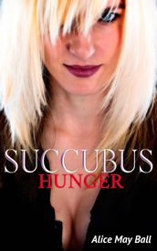 SUCCUBUS Hunger (Demon, crossdressing, feminization)