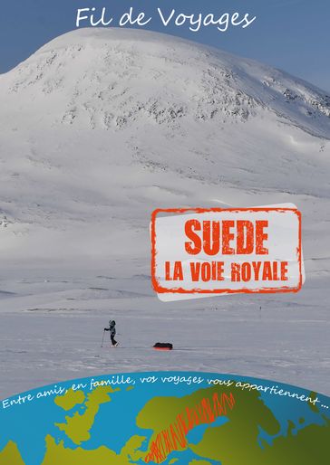 SUEDE - LA VOIE ROYALE - Jean Francois GUEUX