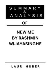 SUMMARY AND ANALYSIS OF NEW ME BY RASHMIN WIJAYASINGHE