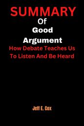 SUMMARY OF Good Argument