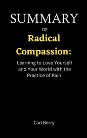 SUMMARY OF Radical Compassion: