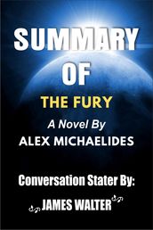 SUMMARY OF The Fury