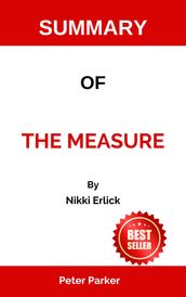 SUMMARY OF The Measure By Nikki Erlick