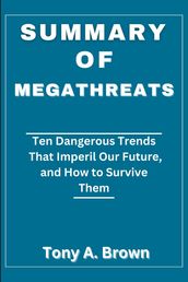 SUMMARY Of Mega Threats By Nouriel Roubini