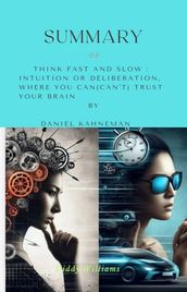 SUMMARY Of Think fast and slow