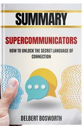 SUMMARY Supercommunicators (Charles Duhigg)