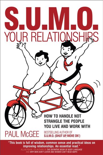 SUMO Your Relationships - Paul McGee