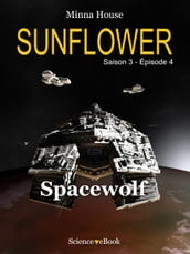 SUNFLOWER - Spacewolf