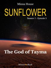 SUNFLOWER - The God of Tayma