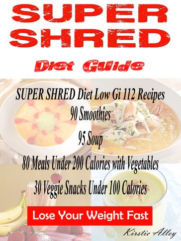 SUPER SHRED Diet Guide - Shana Norris