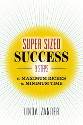 SUPER SIZED SUCCESS