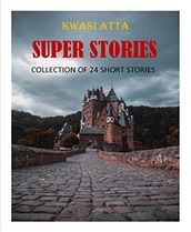 SUPER STORIES