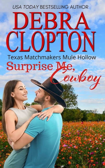 SURPRISE ME, COWBOY Enhanced Edition - Debra Clopton