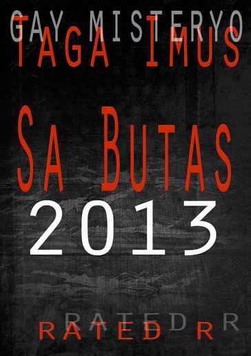 Sa Butas 2013 Revised ( M2M Story) - Taga Imus