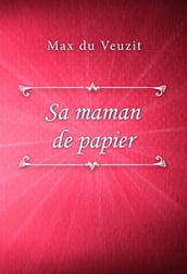 Sa maman de papier