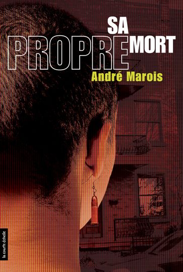 Sa propre mort - André Marois