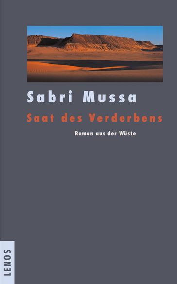 Saat des Verderbens - Sabri Mussa