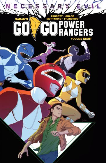 Saban's Go Go Power Rangers Vol. 8 - Raul Angulo - Ryan Parrott