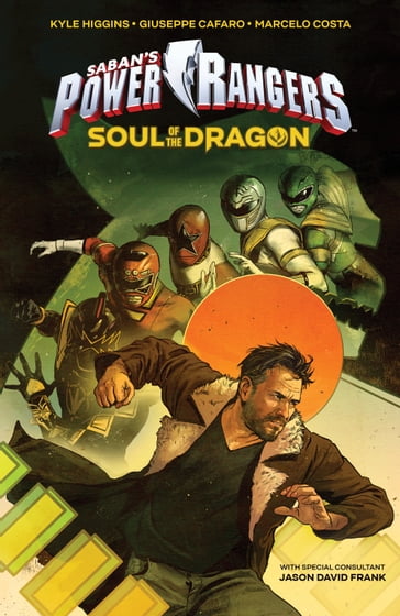 Saban's Power Rangers Original Graphic Novel: Soul of the Dragon - Kyle Higgins - MARCELO COSTA