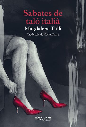 Sabates de taló italià - Magdalena Tulli