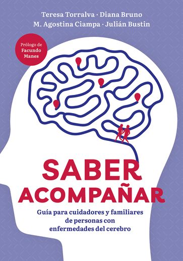 Saber acompañar - Diana Bruno - Julián Bustin - M. Agostina Ciampa - Teresa Torralva