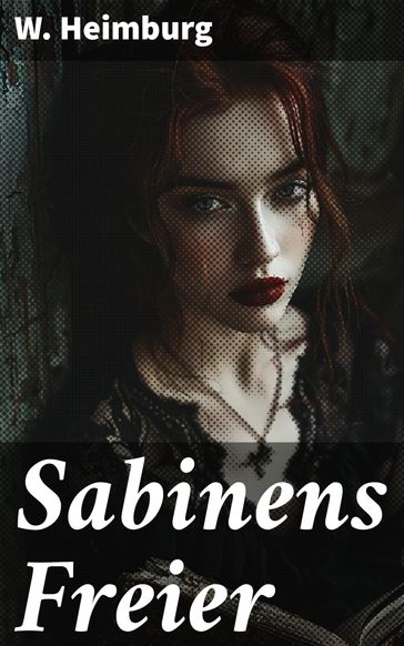 Sabinens Freier - W. Heimburg