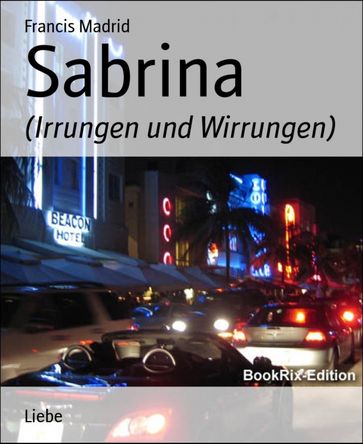 Sabrina: (Irrungen und Wirrungen) - Francis Madrid
