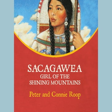 Sacagawea - Peter Roop