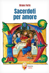 Sacerdoti per amore