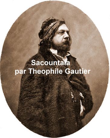 Sacountala, a short play in French - Theophile Gautier