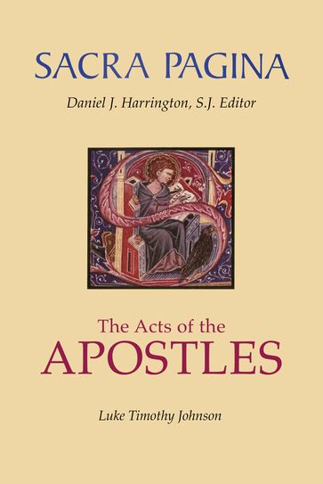 Sacra Pagina: The Acts Of The Apostles - Luke Timothy Johnson