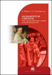 Sacramentum caritatis. Studi e commenti sull esortazione apostolica postsinodale di Benedetto XVI
