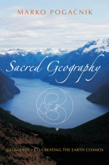 Sacred Geography - Marko Pogacnik