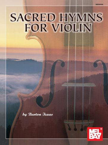 Sacred Hymns for Violin - Burton Isaac