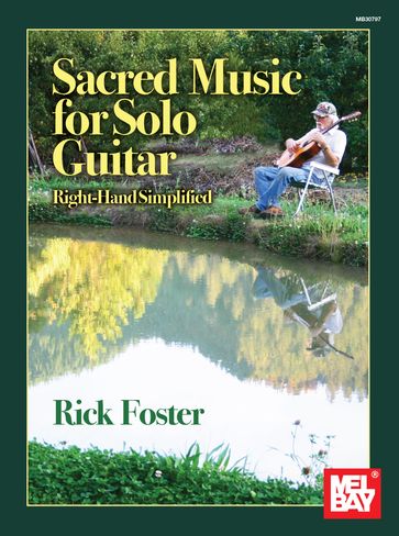 Sacred Music for Solo Guitar - Rick Foster