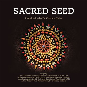 Sacred Seed - Global Peace Initiative of Women (GPIW) - Vandana Shiva