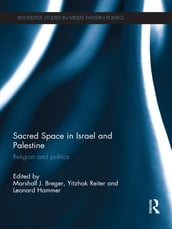 Sacred Space in Israel and Palestine