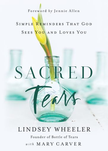 Sacred Tears - Lindsey Wheeler