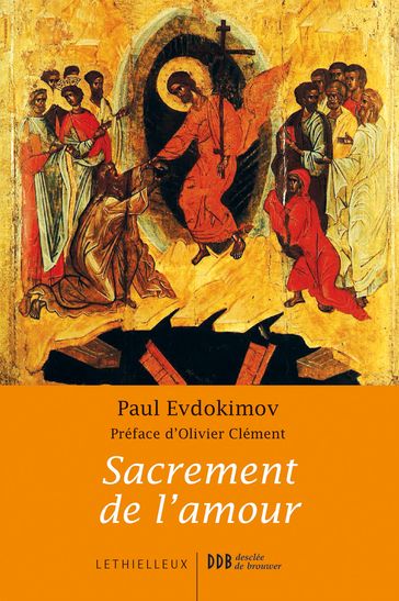 Sacrement de l'amour - Paul Evdokimov