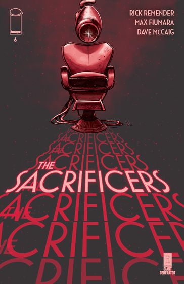 Sacrificers #6 - Rick Remender - Max Fiumara