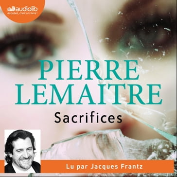 Sacrifices - Pierre Lemaitre