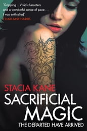 Sacrificial Magic (Downside Ghosts, Book 4)