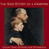 Sad Story of a Vampire, The