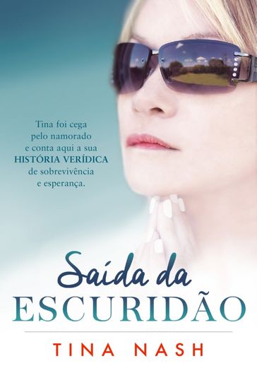 Saída da Escuridão - Tina Nash