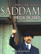 Saddam  Fyrsten fra Tikrit