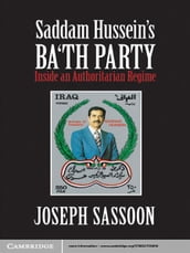 Saddam Hussein s Ba th Party