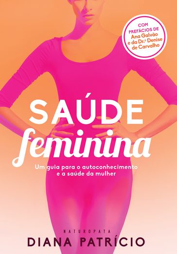 Saúde Feminina - Diana Patrício